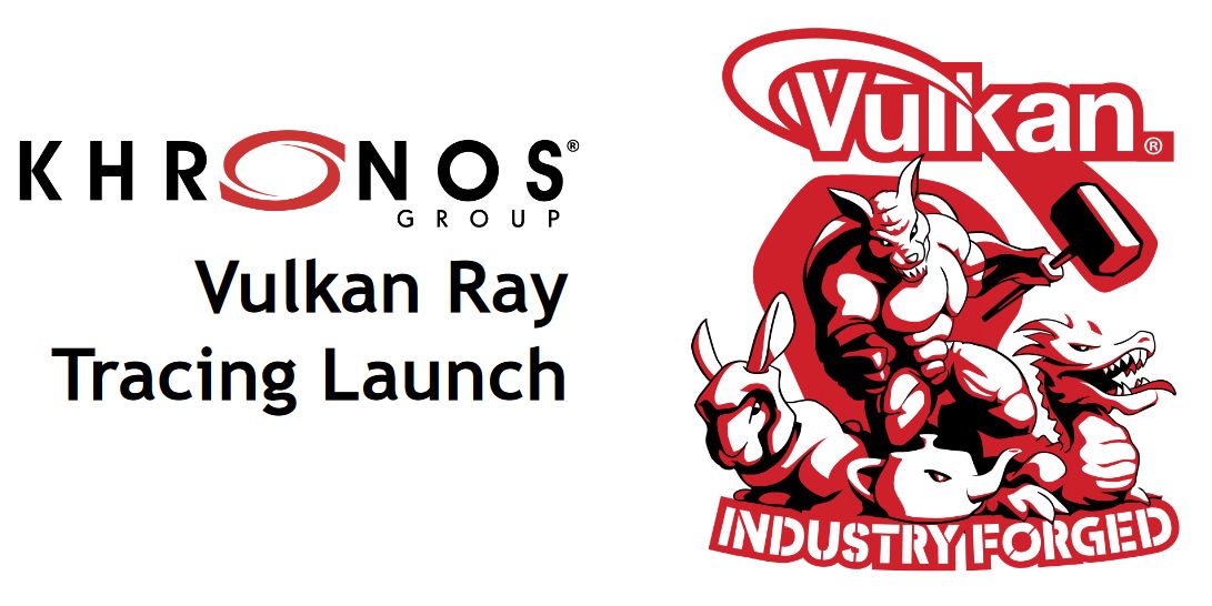 Vulkan Ray Tracing Launched